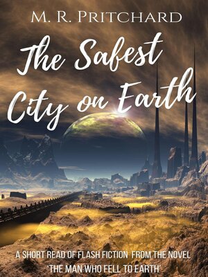 cover image of The Safest City on Earth